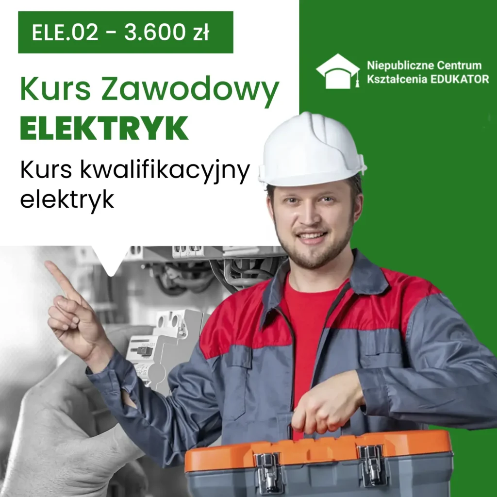 Kurs zawodowy ELEKTRYK ELE.02