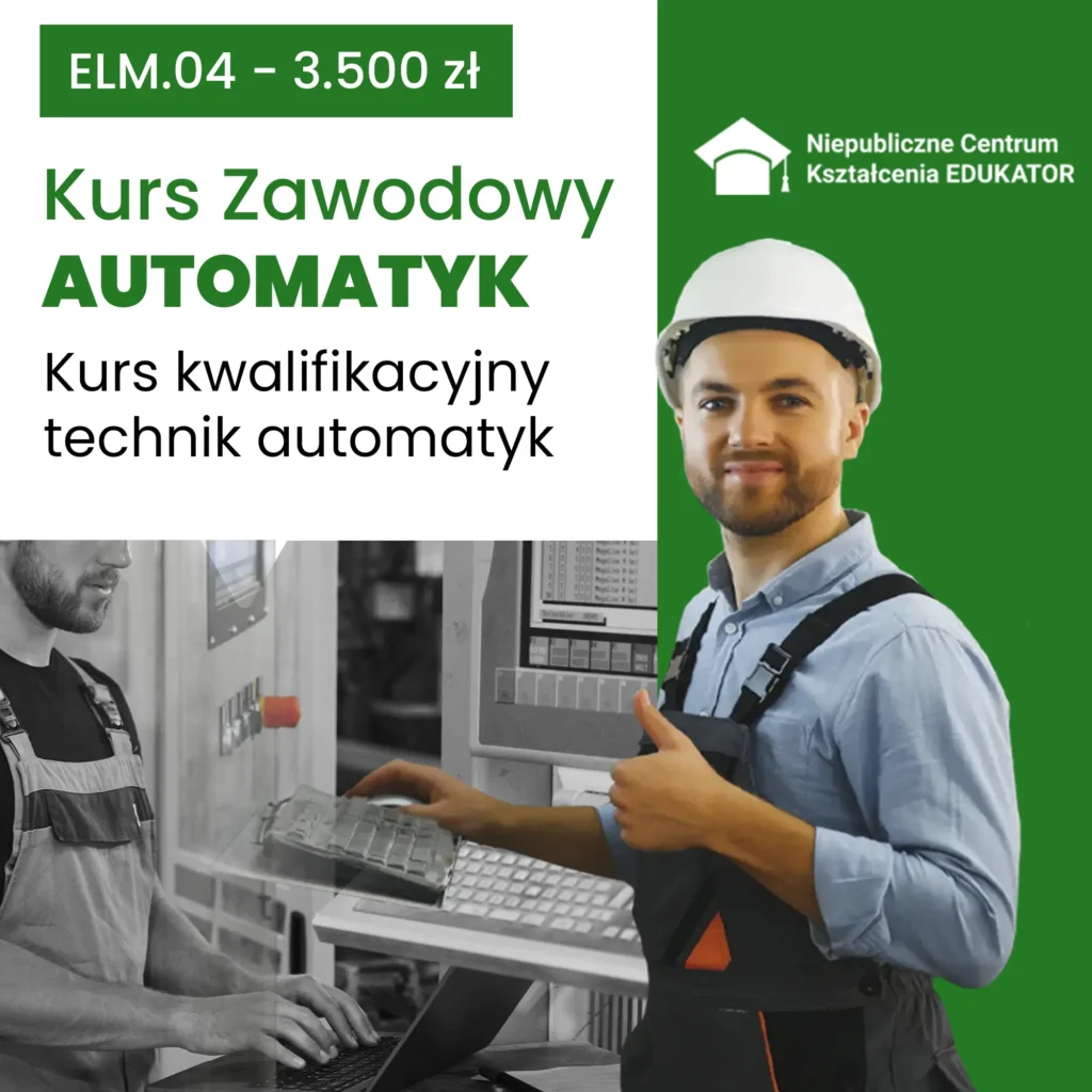 Kurs zawodowy AUTOMATYK ELM.04